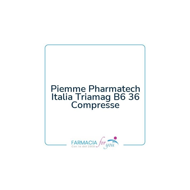 Piemme Pharmatech Italia - Piemme Pharmatech Italia Triamag B6 36 Compresse