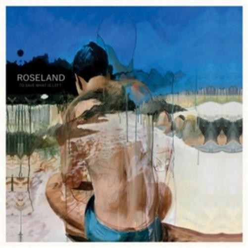 Roseland To Save What Is Left (Vinyl LP)