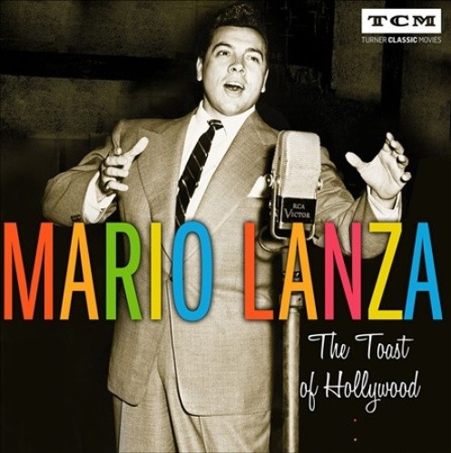 The  Toast of Hollywood by Mario Lanza