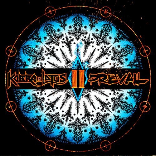 Prevail II by Kobra and the Lotus