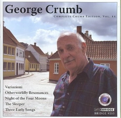 Complete Crumb Edition Vol 11 / DeGaetani, Kalish, Mann, et al