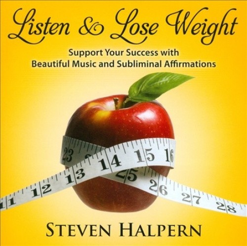 Listen and Lose Weight [Remastered] by Steven Halpern