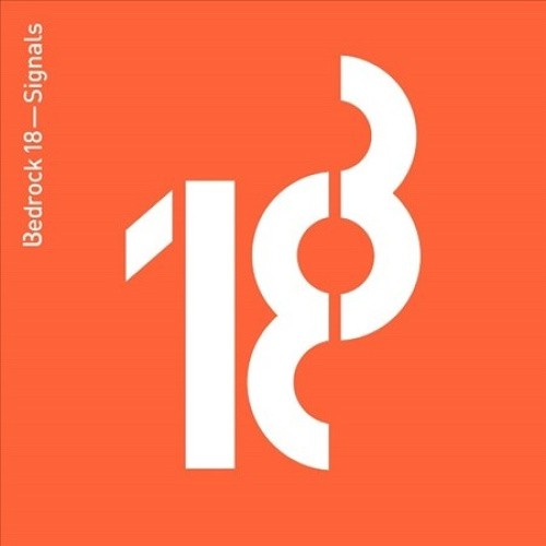 Bedrock 18: Signals by DIGWEED,JOHN & C-JA