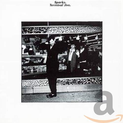 Terminal Jive [Remaster] by Sparks