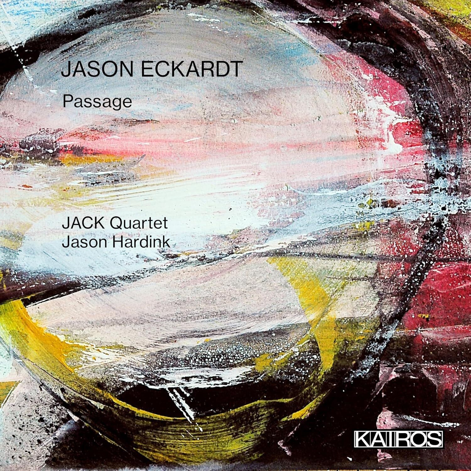 Jason Eckardt Jason Eckardt: Passage (CD) Album