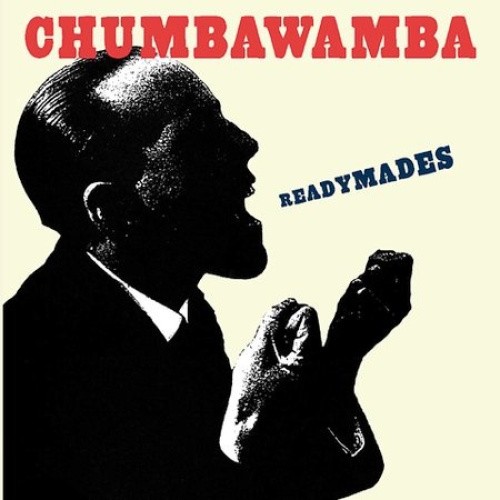 Readymades by Chumbawamba