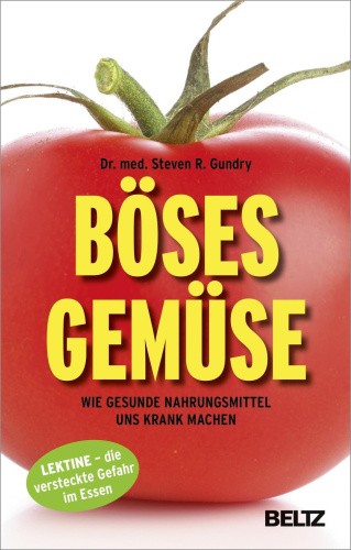 Böses Gemüse [German] by Gundry, Steven R.