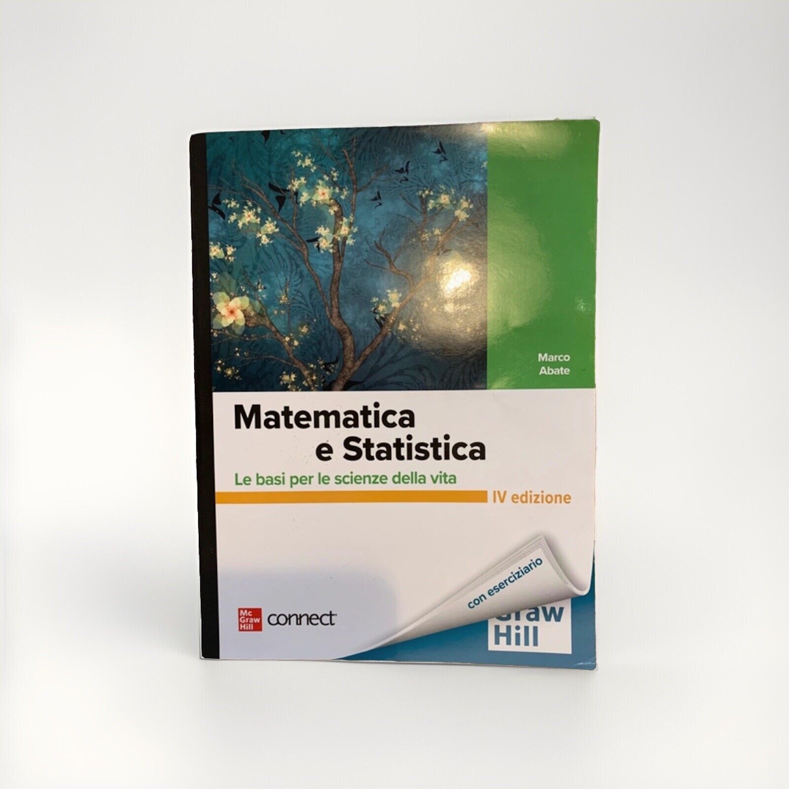 Libro matematica e statistica le basi per le scienze della vita