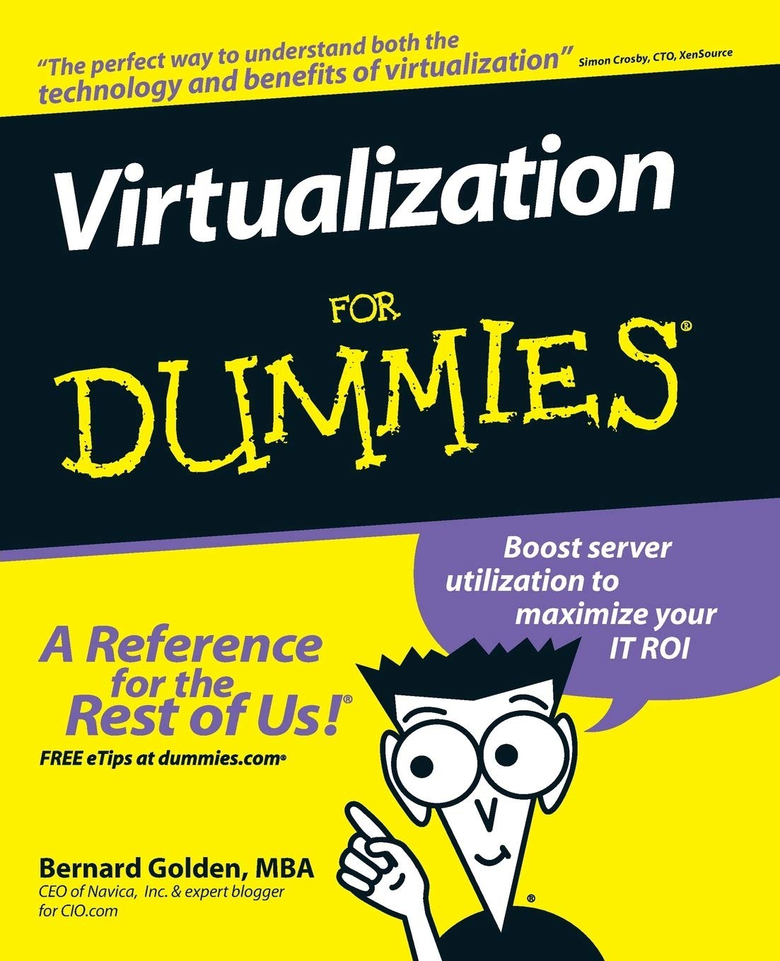 9780470148310 Virtualization For Dummies [Lingua inglese] - MBA Bernard Golden