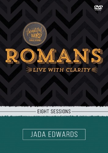 Jada Edwards Romans Video Study (DVD) Beautiful Word Bible Studies