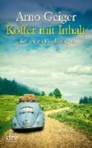 Koffer mit Inhalt. Großdruck [German] by Geiger, Arno
