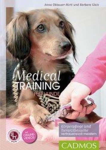 Medical Training für Hunde [German] by Oblasser-Mirtl, Anna