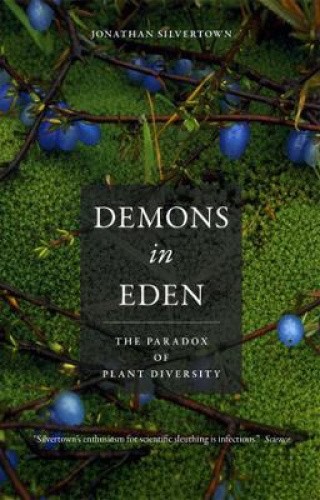 Silvertown, J: Demons in Eden - The Paradox of Plant Diversi