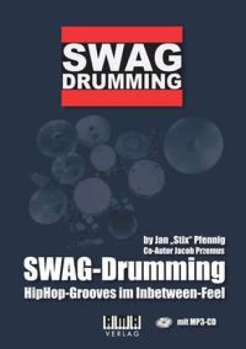 Swag-Drumming [German] by Pfennig, Jan "Stix"