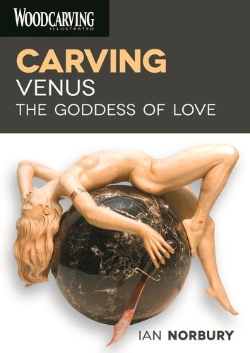 Ian Norbury Carving Venus, the Goddess of Love (DVD) (DVD)