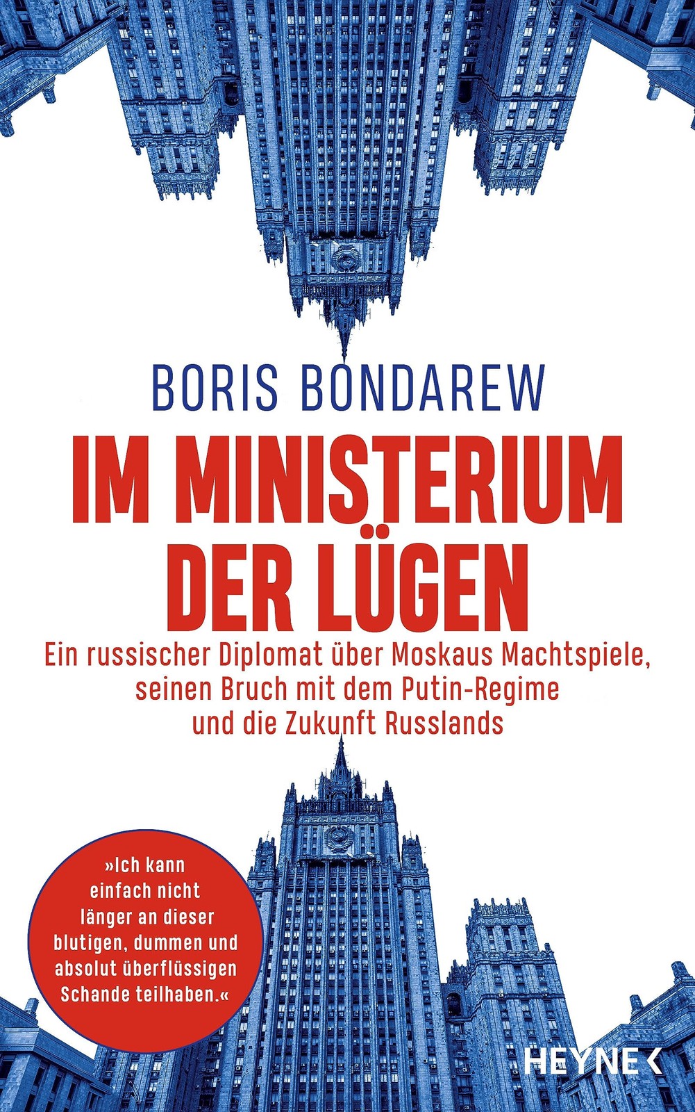 Boris Bondarew  Im Ministerium der Lügen: Ein russischer Dipl (Copertina rigida)