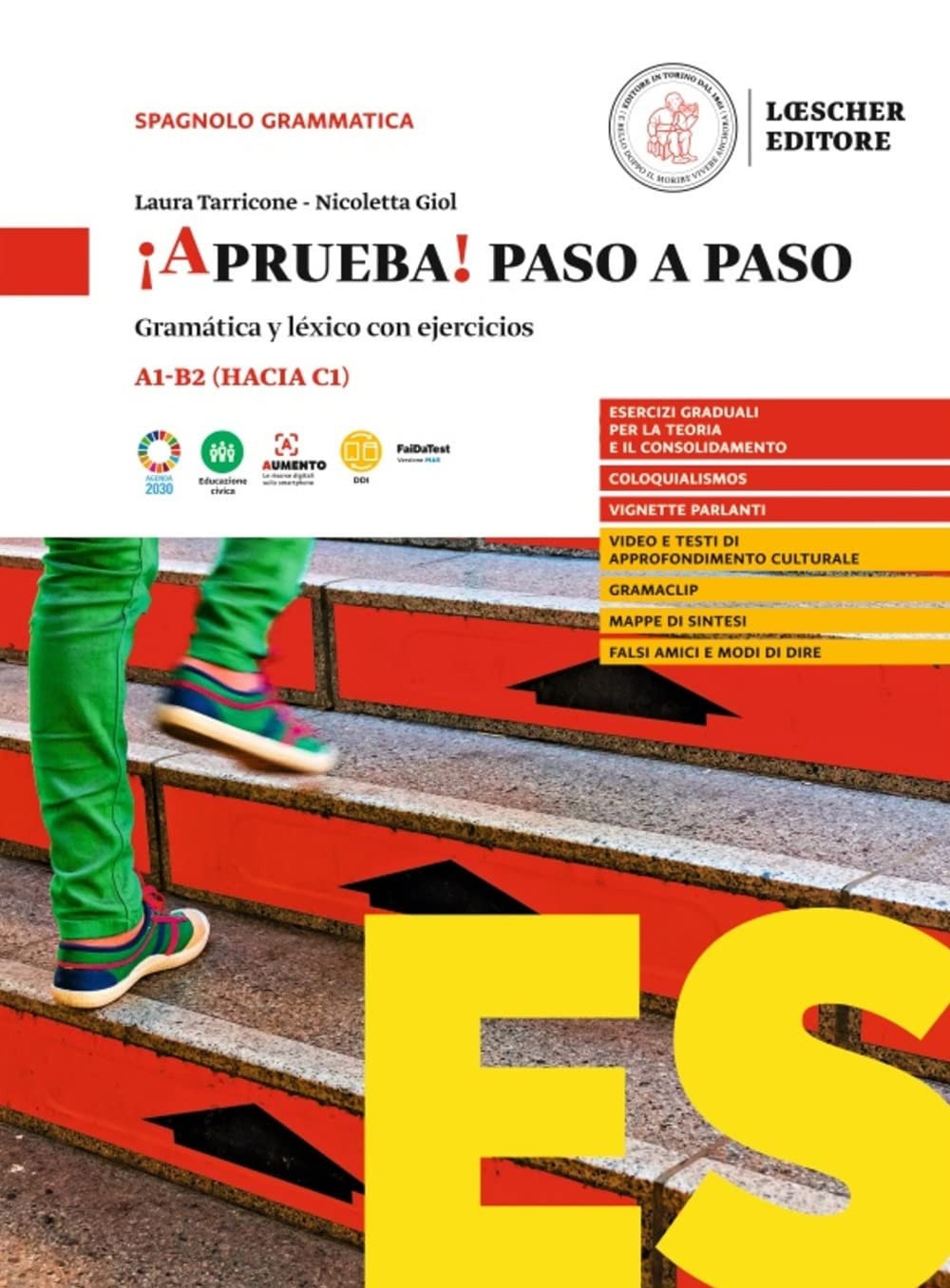 9788858345412 ¡Aprueba! paso a paso. Gramática y léxico con e...ole superiori