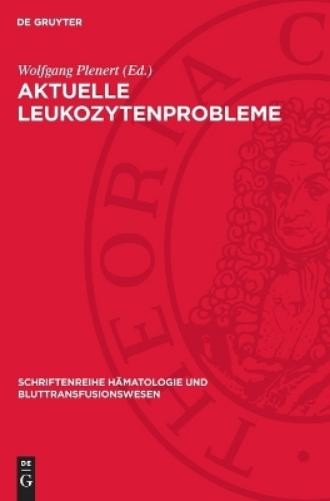 Aktuelle Leukozytenprobleme (Copertina rigida)