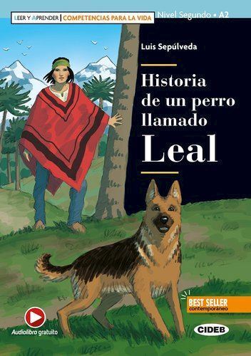 HISTORIA DE UN PERRO LLAMADO LEAL. NIVEL A2  - SEPULVEDA LUIS - BLACK CAT-CIDEB