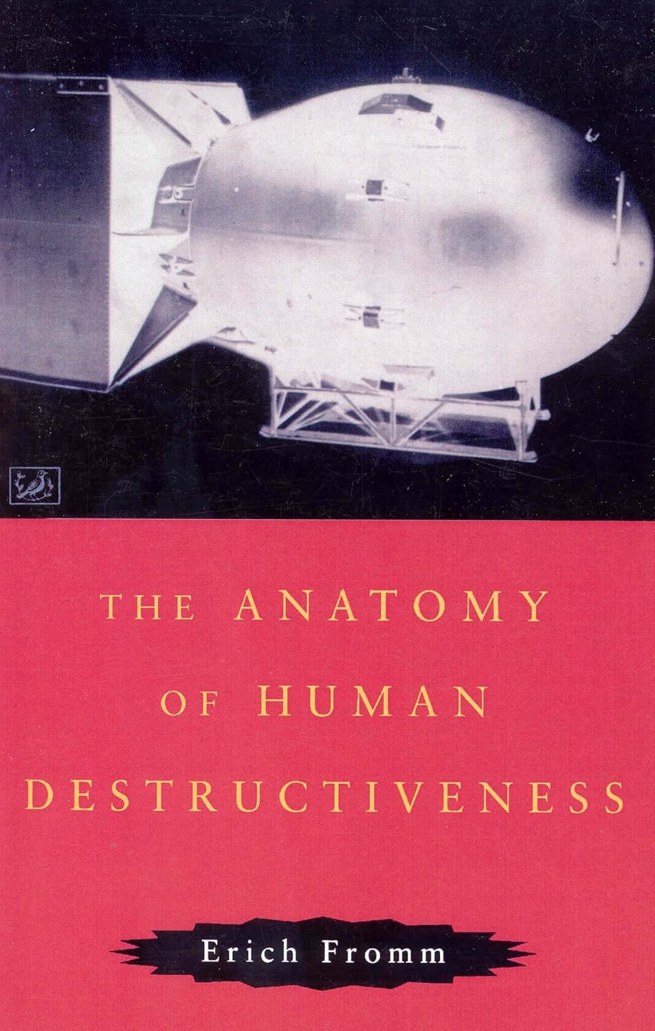 9780712674898 The Anatomy Of Human Destructiveness - Erich Fromm