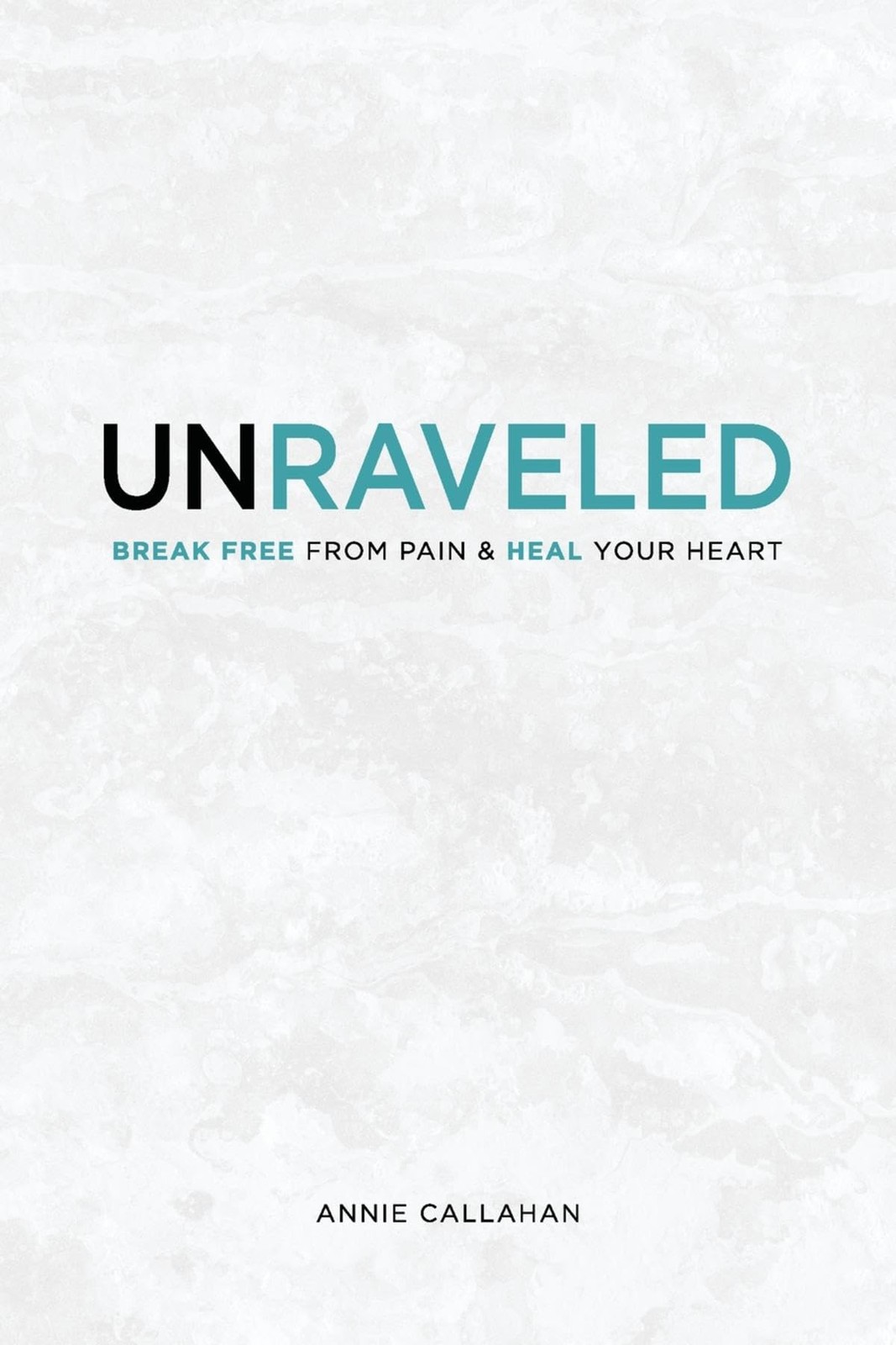 Annie T Callahan Unraveled (Tascabile)