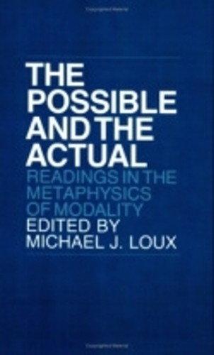 Michael Loux The Possible and the Actual (Tascabile)