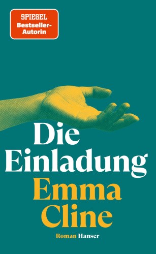 Die Einladung [German] by Cline, Emma