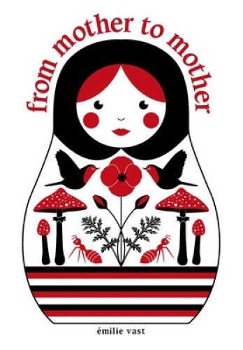 From Mother to Mother [Board book] by Vast, Émilie