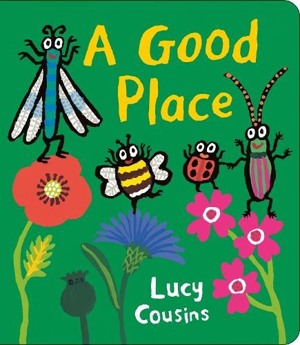 Lucy Cousins A Good Place (Libro di cartone)