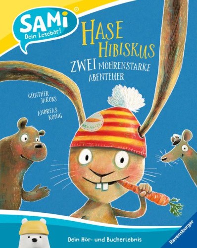 Hase Hibiskus - Zwei möhrenstarke Abenteuer [German] by König, Andreas
