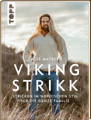 Lasse Matberg: Viking Strikk [German] by Matberg, Lasse L.