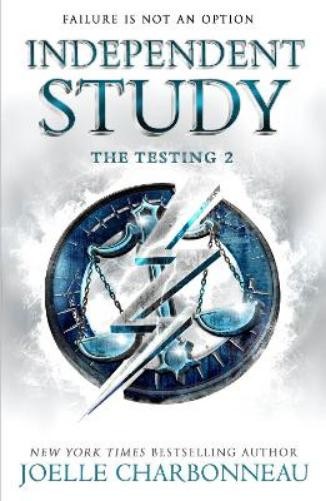 Joelle Charbonneau The Testing 2: Independent Study (Tascabile) Testing