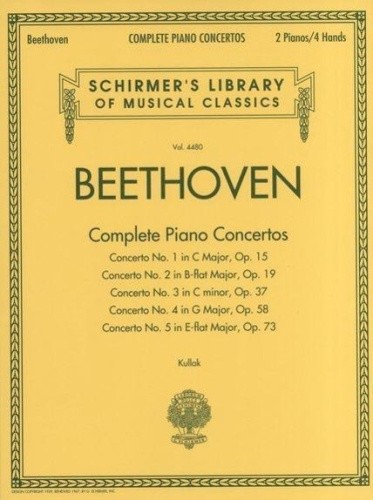 Beethoven - Complete Piano Concertos: Schirmer Library of Classics Volume 4480
