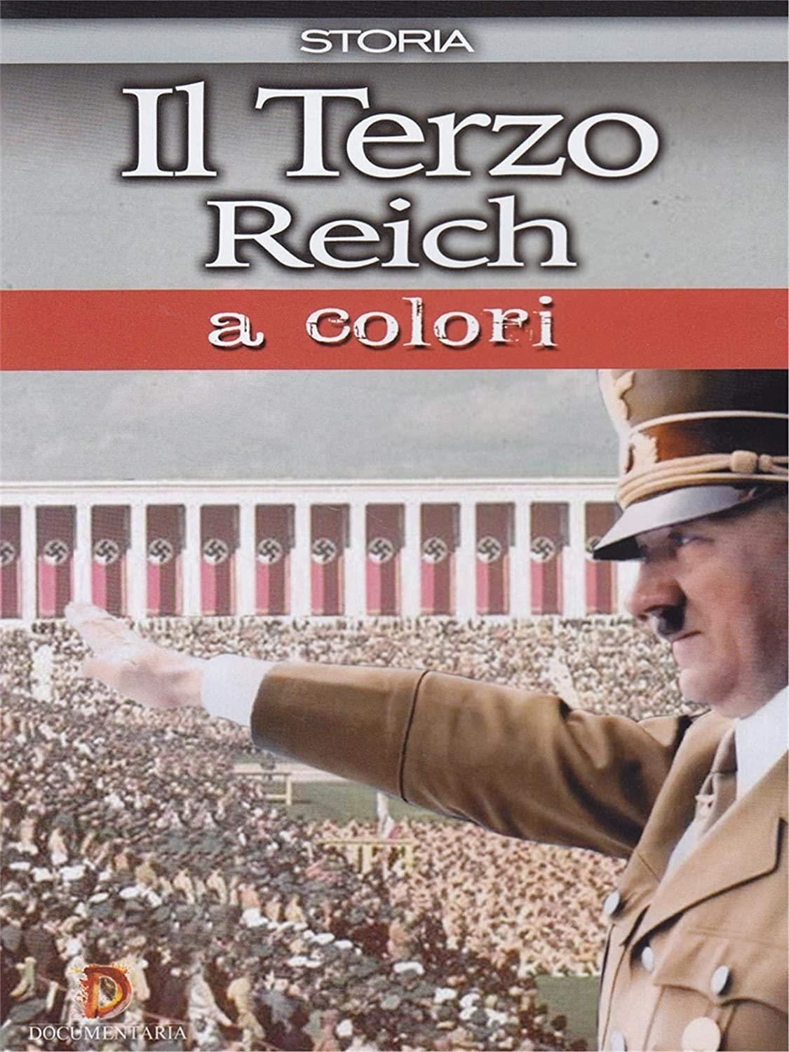 Dvd Terzo Reich A Colori (Il)