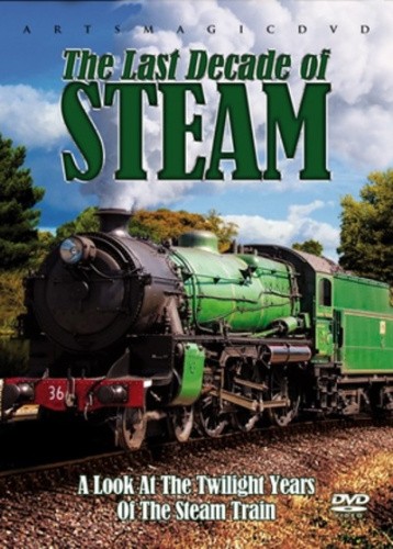 The Last Decade of Steam [Region 2] - DVD - New