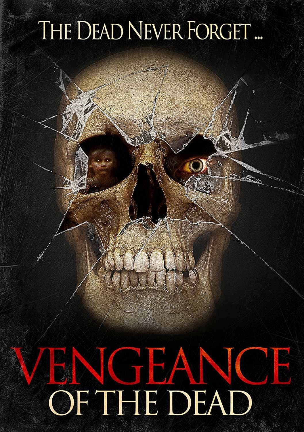 Vengeance of the Dead (DVD) Mark Vollmers Michael M.B. Galvin