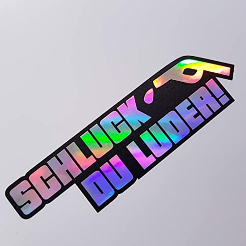Folien-Zentrum - Schluck Du Luder Oilslick Nero 12 X 3,5 Cm – Adesivo Auto Di Alta Qualità – Oem & Jdm – Adesivi Divertenti Per Auto – Stickerbomb – A