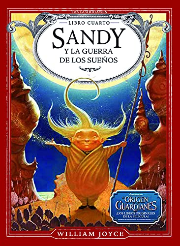 Sandy Y La Guerra De Los Sueños / The Sandman And The War Of Dreams: 4
