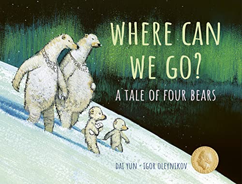 Where Can We Go?: A Tale Of Four Bears