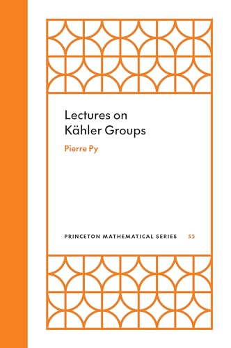 Lectures On Kähler Groups