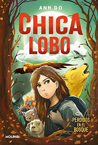 Chica Lobo / Wolf Girl: Perdidos En El Bosque: 1