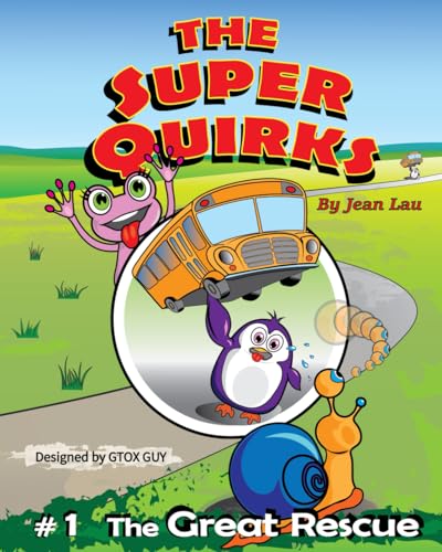 The Super Quirks: Superheroes, Super Friends, Super Funny!: 1