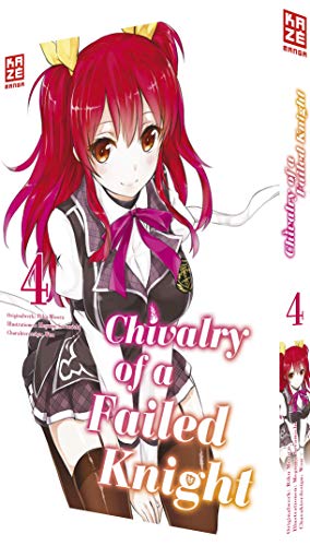Chivalry Of A Failed Knight – Band 4