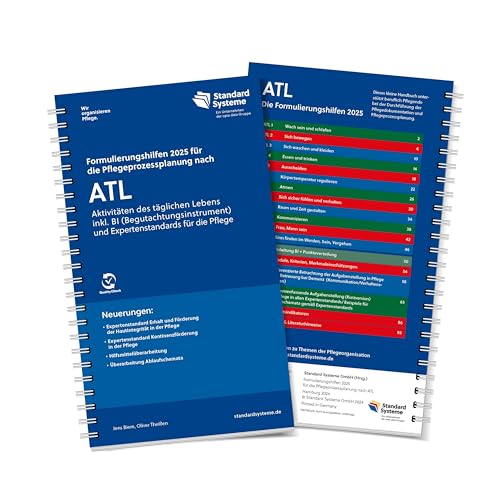 Die Formulierungshilfen Für Die Pflegeprozessplanung Nach Atl: Die Aktivitäten Des Täglichen Lebens Inkl. Bi (Begutachtungsinstrument) Und Expertensta