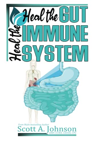 Heal The Gut, Heal The Immune System