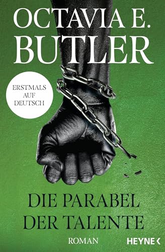 Die Parabel Der Talente: Dystopischer Roman Von New York Times Bestsellerautorin - Octavia Knew - Roman: 2