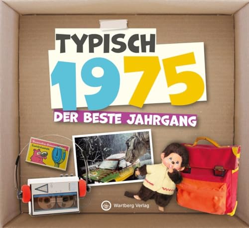 Typisch 1975 - Der Beste Jahrgang - Jahrgangsbuch Zum 50. Geburtstag - Das Perfekte Geschenk Zum Runden Geburtstag - Fotos, Texte, Erinnerungen
