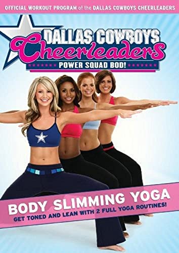 Dallas Cowboys Cheerleaders: Body Slimming Yoga