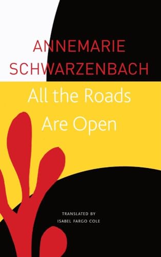 All The Roads Are Open: An Afghan Journey, 1939-1940