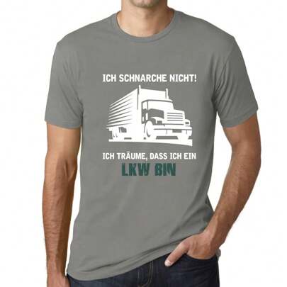 T-shirt da uomo I Don't Snore - I Dream That I'm a Funny Truck - Ich Schnarche Nicht - Ich Träume Dass Ich Ein Lkw Bin Lustig - T-shirt grafica eco-re